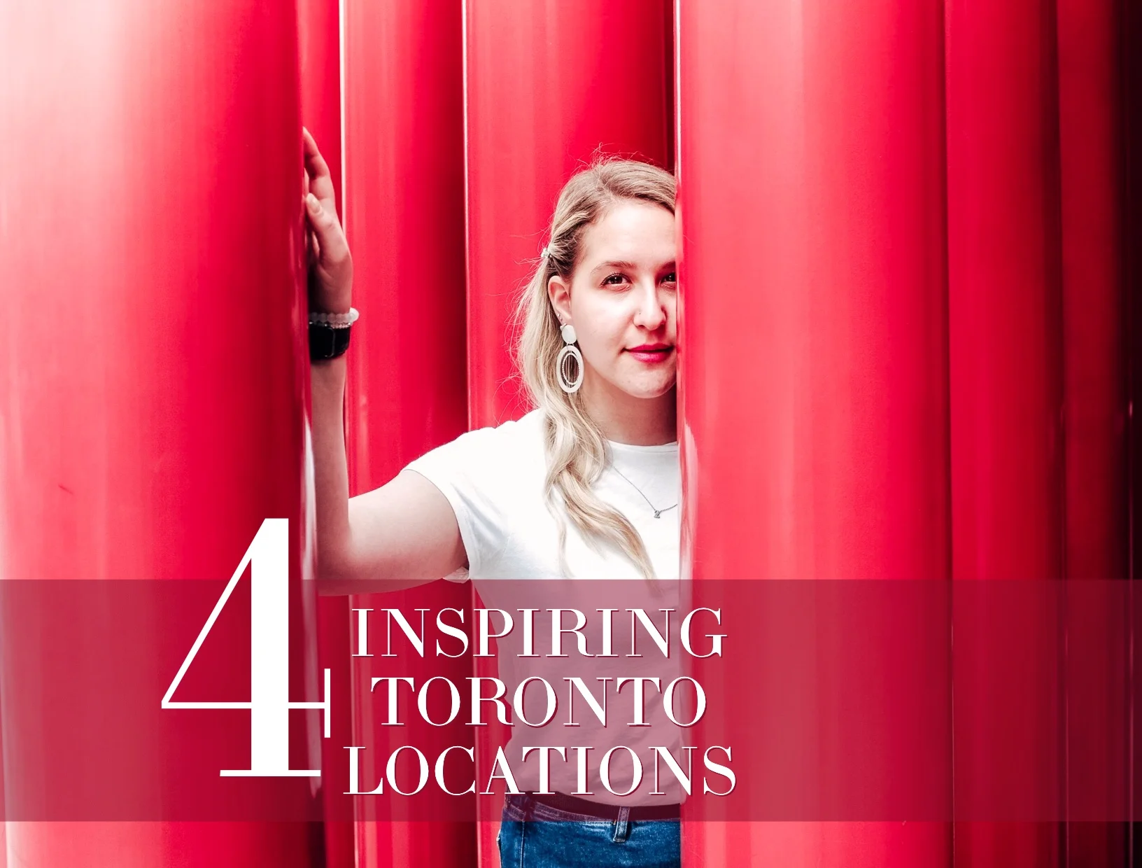 4 Inspiring Toronto Locations to Take Photos