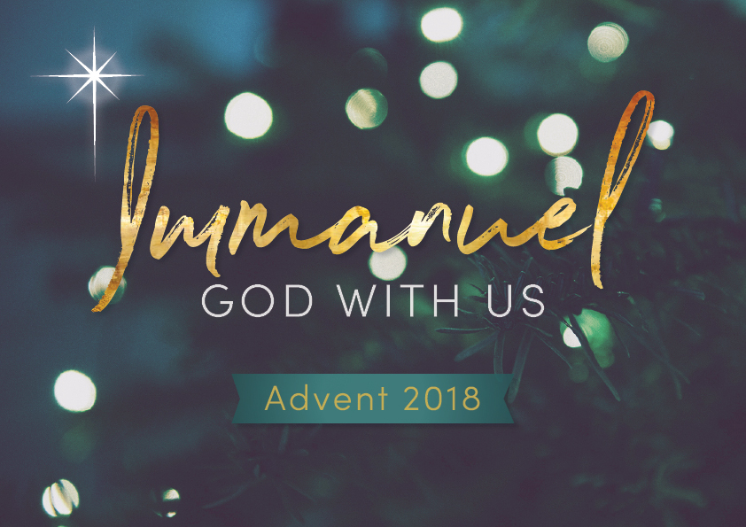 advent 2018 - Immanuel God with Us.jpg