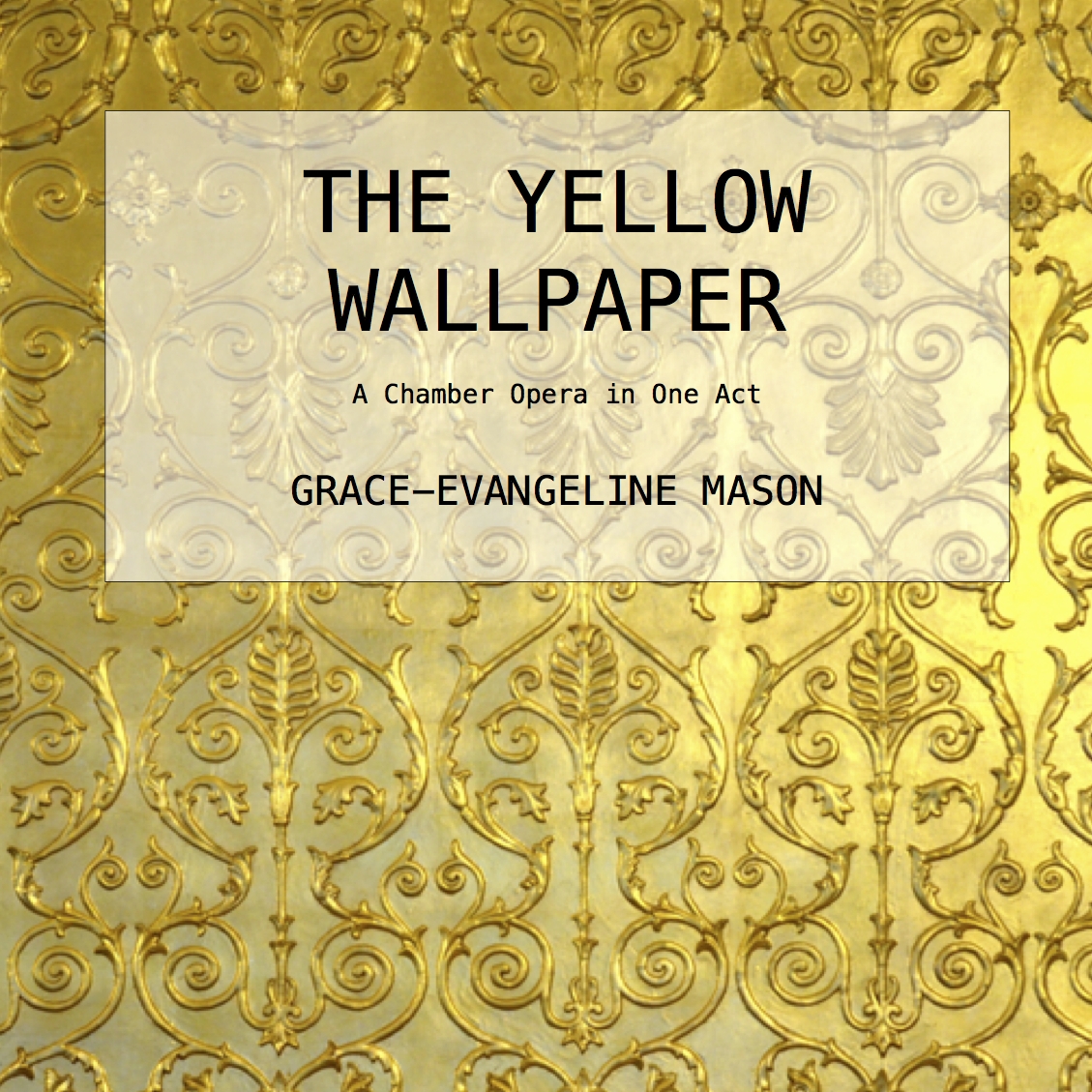 The Yellow Wallpaper (2016)