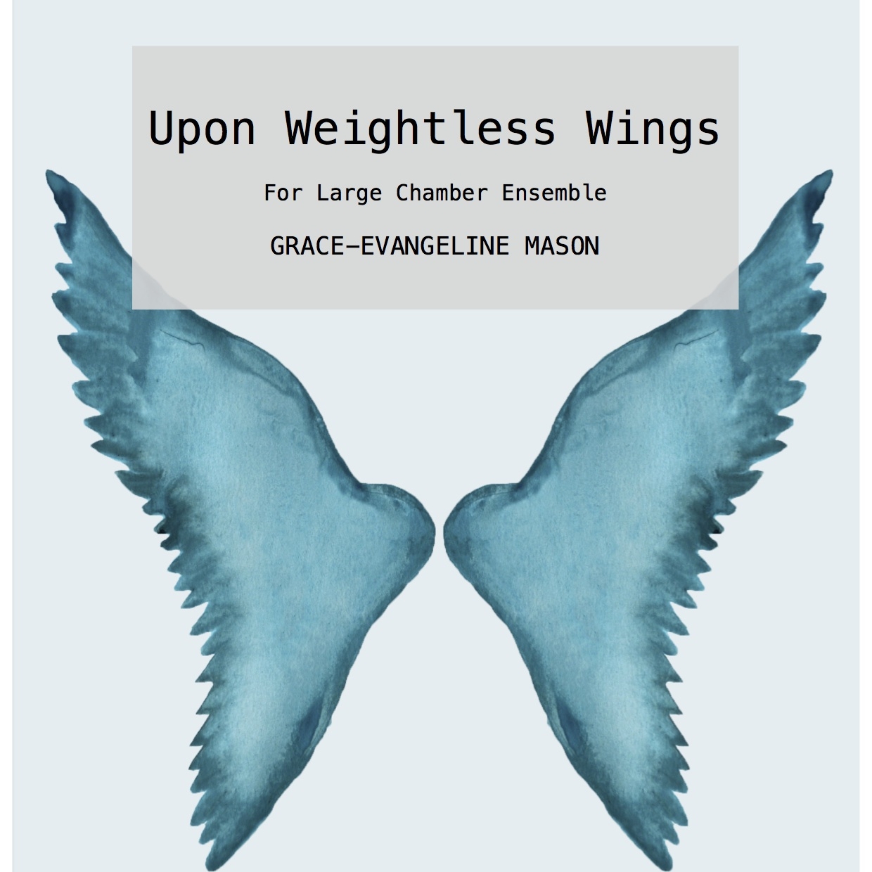 Upon Weightless Wings (2018)