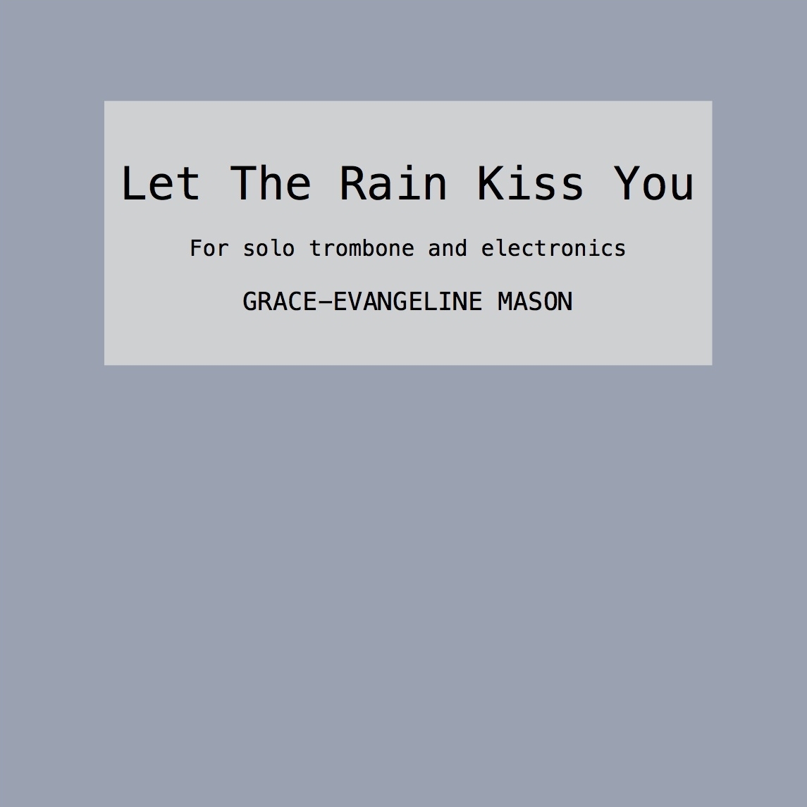 Let The Rain Kiss You (2015)