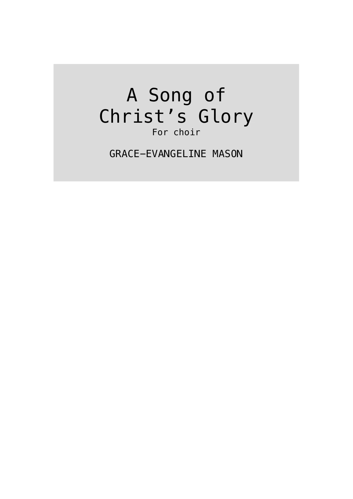 A Song of Christ's Glory .jpg