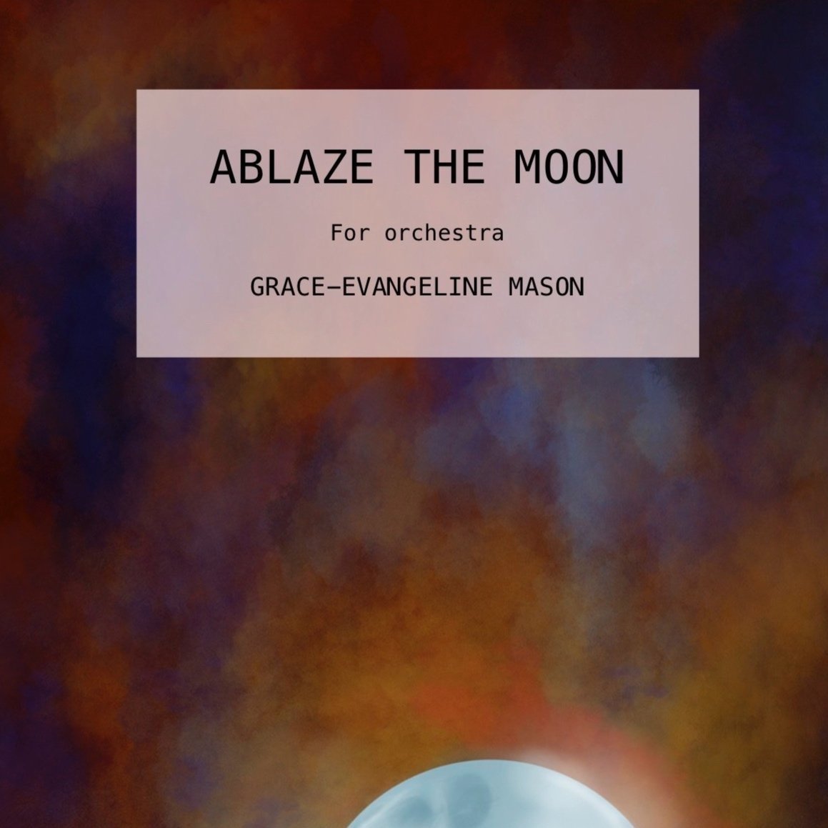ABLAZE THE MOON (2023)