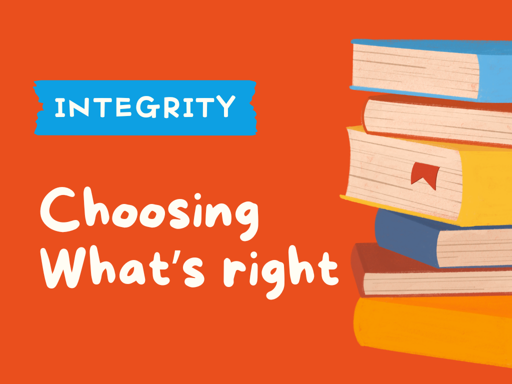 01 Integrity eBook - Choosing What's Right.png