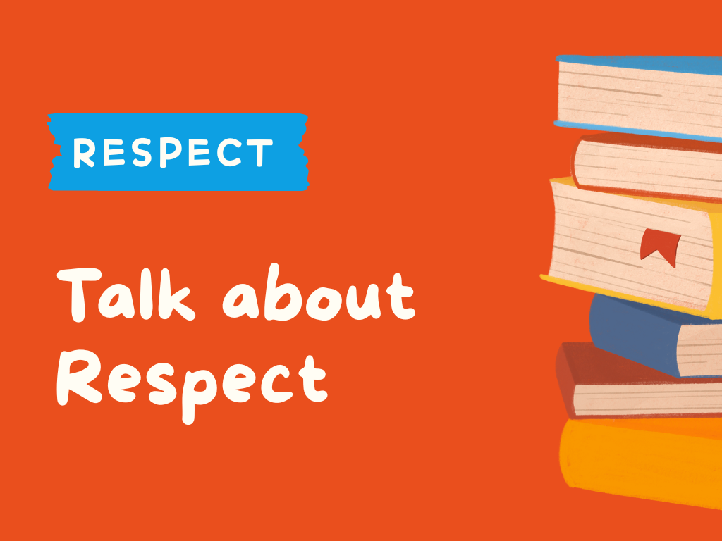 RESPECT - Talk about Respect.png