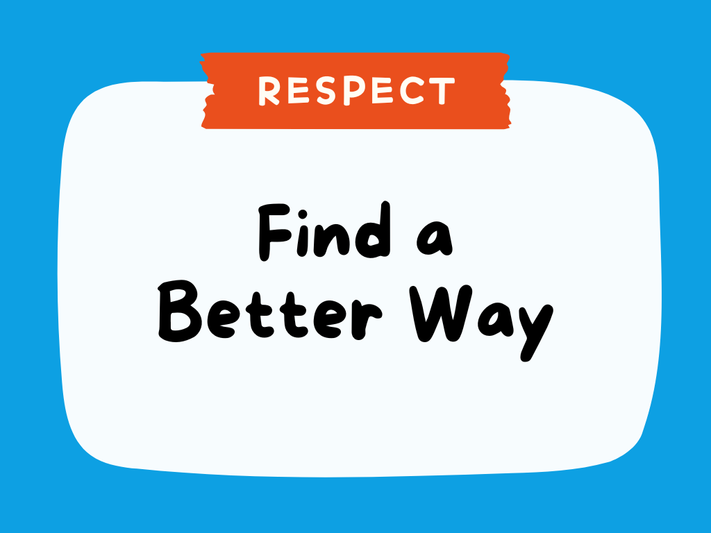 RESPECT - Find a Better Way.png