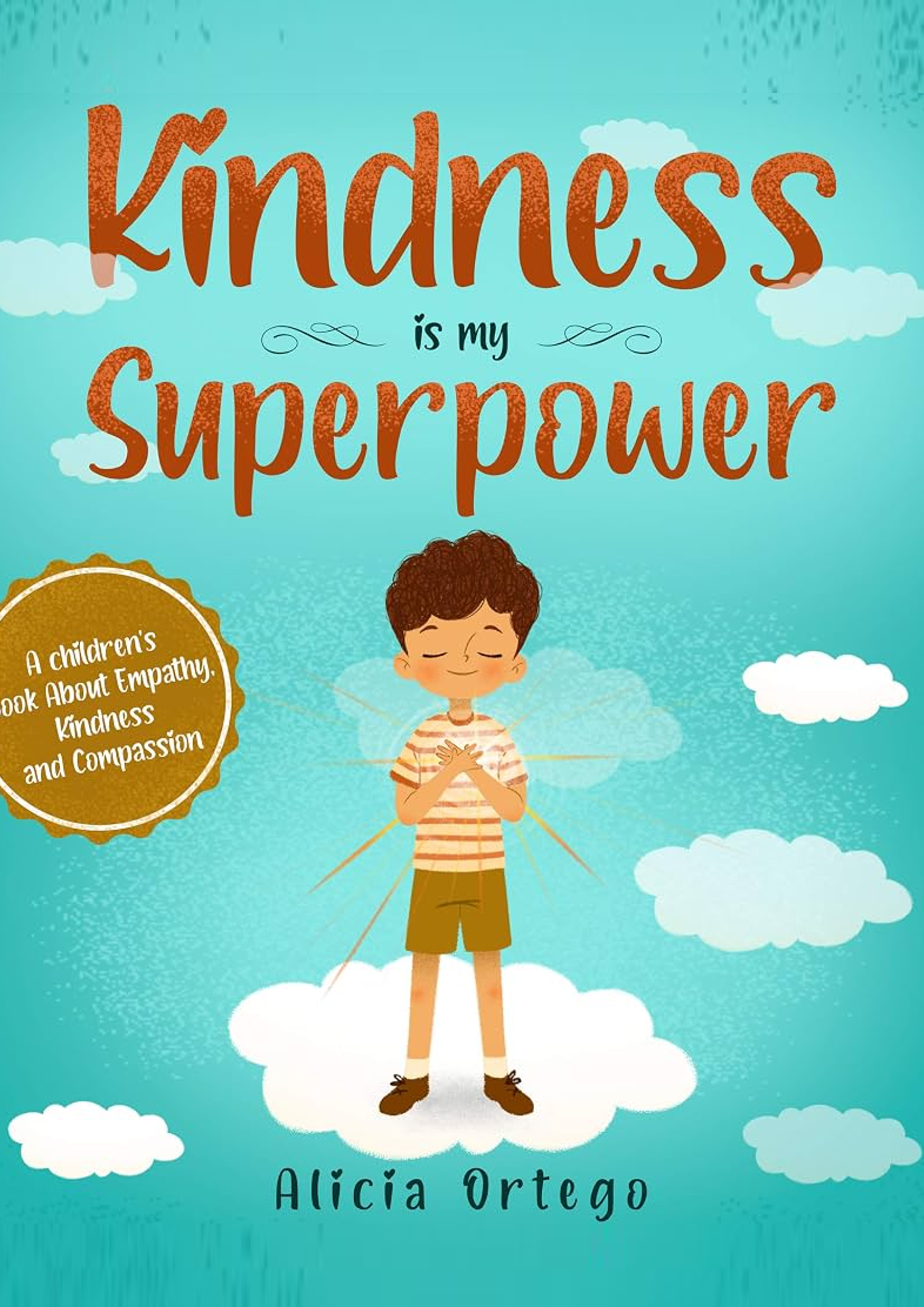 Kindness is My Superpower