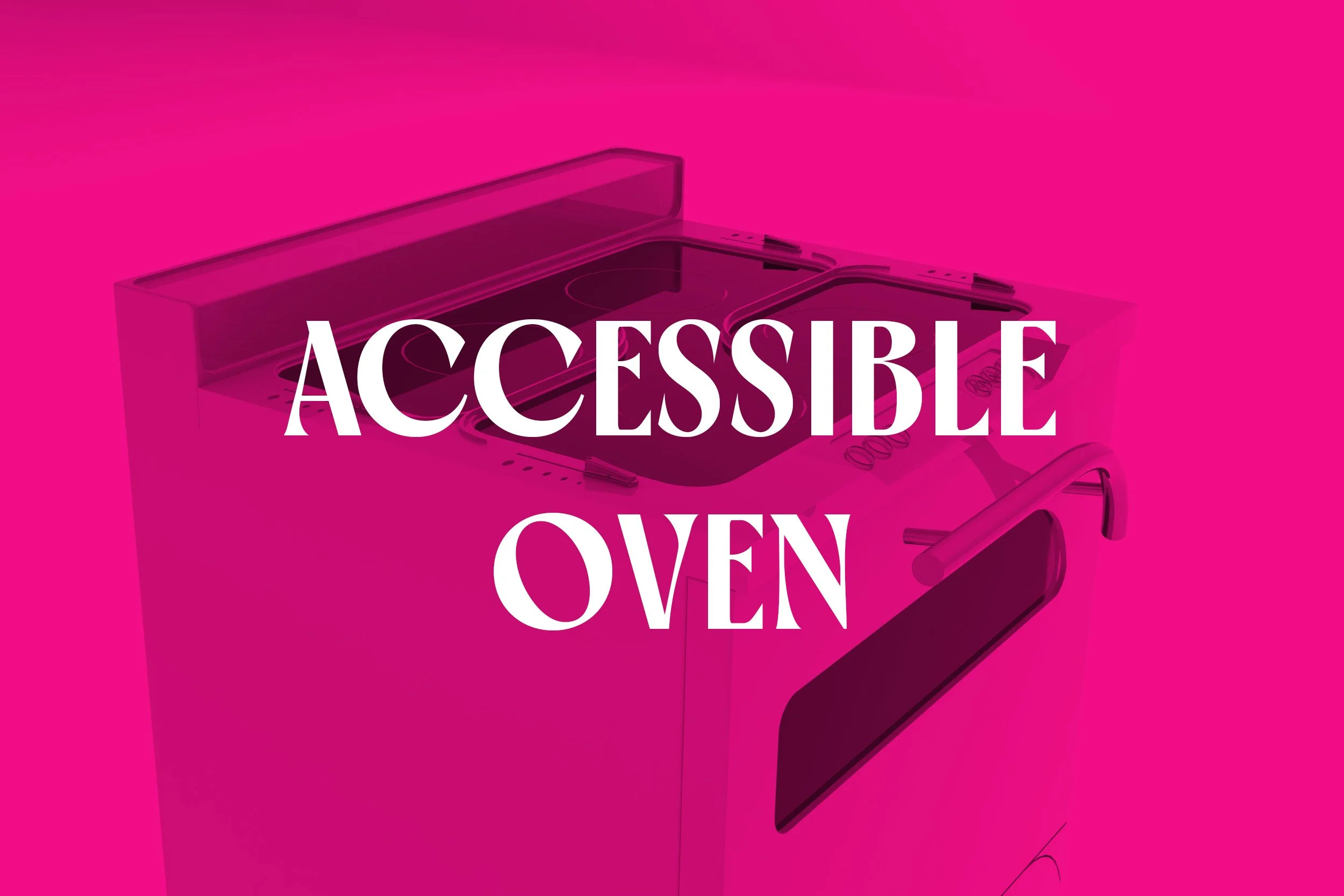 A closeup of an oven with a pink translucent title block overlay with the words "ACCESSIBLE OVEN" in large white letters.