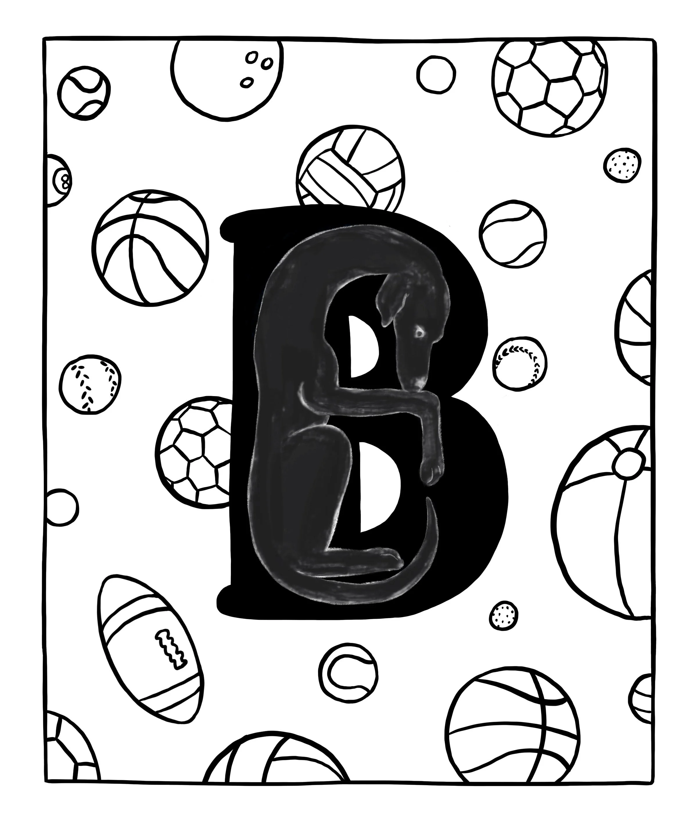 B is for Ball