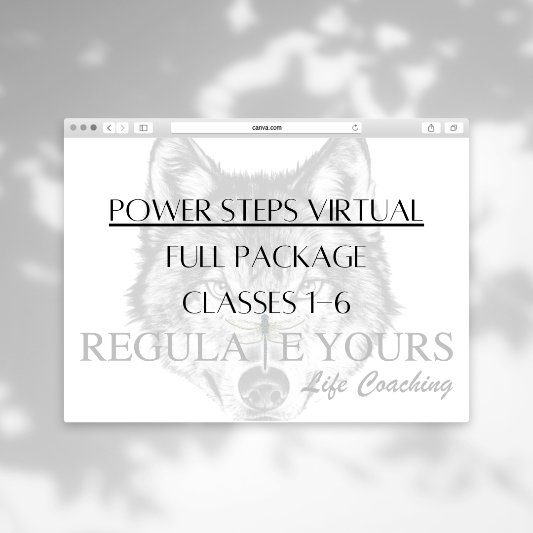 Power Steps - Virtual - Full Package (Class 1-6) — Regulate Yours