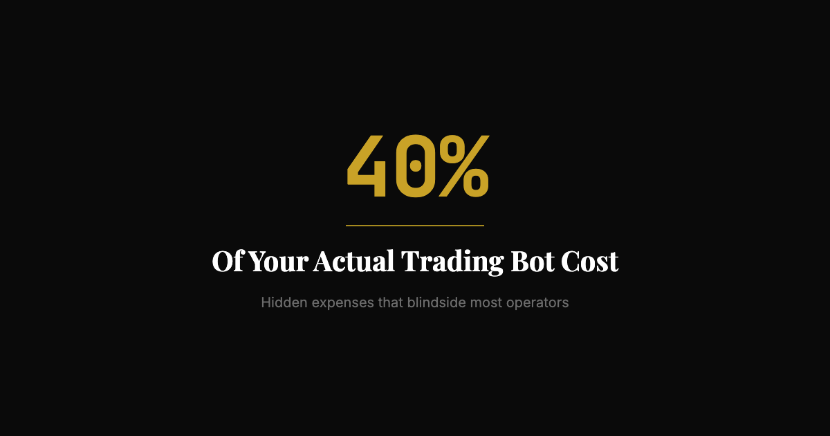 The Real Cost of Running a Trading Bot (It’s Not Just the Bot)