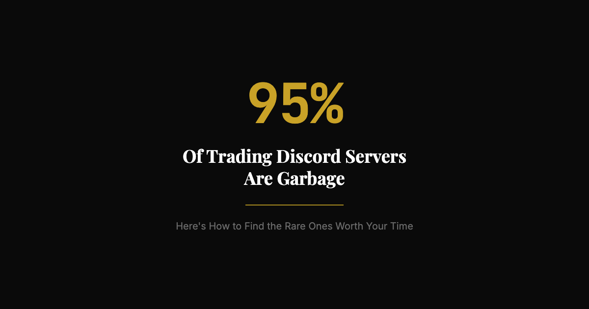 Trading Discord Servers: Why 95% Are Garbage (And How to Find the Good Ones)