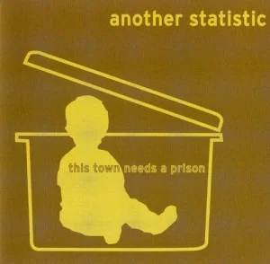 This Town Needs A Prison