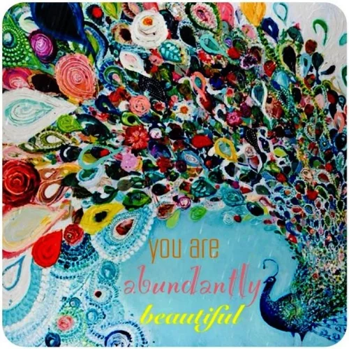 You Are Abundantly Beautiful.jpeg