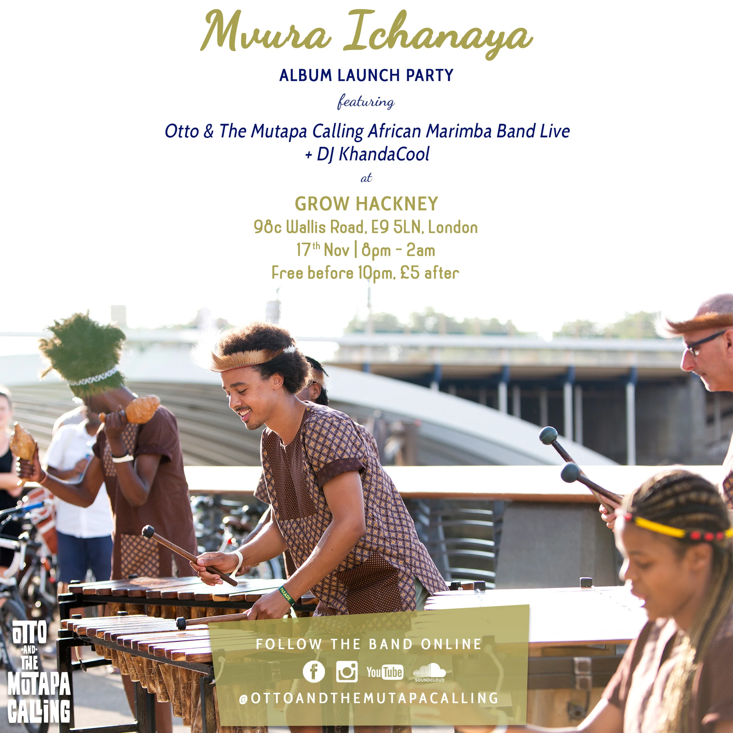 Otto &amp; The Mutapa Calling African Marimba Band Album Launch Party