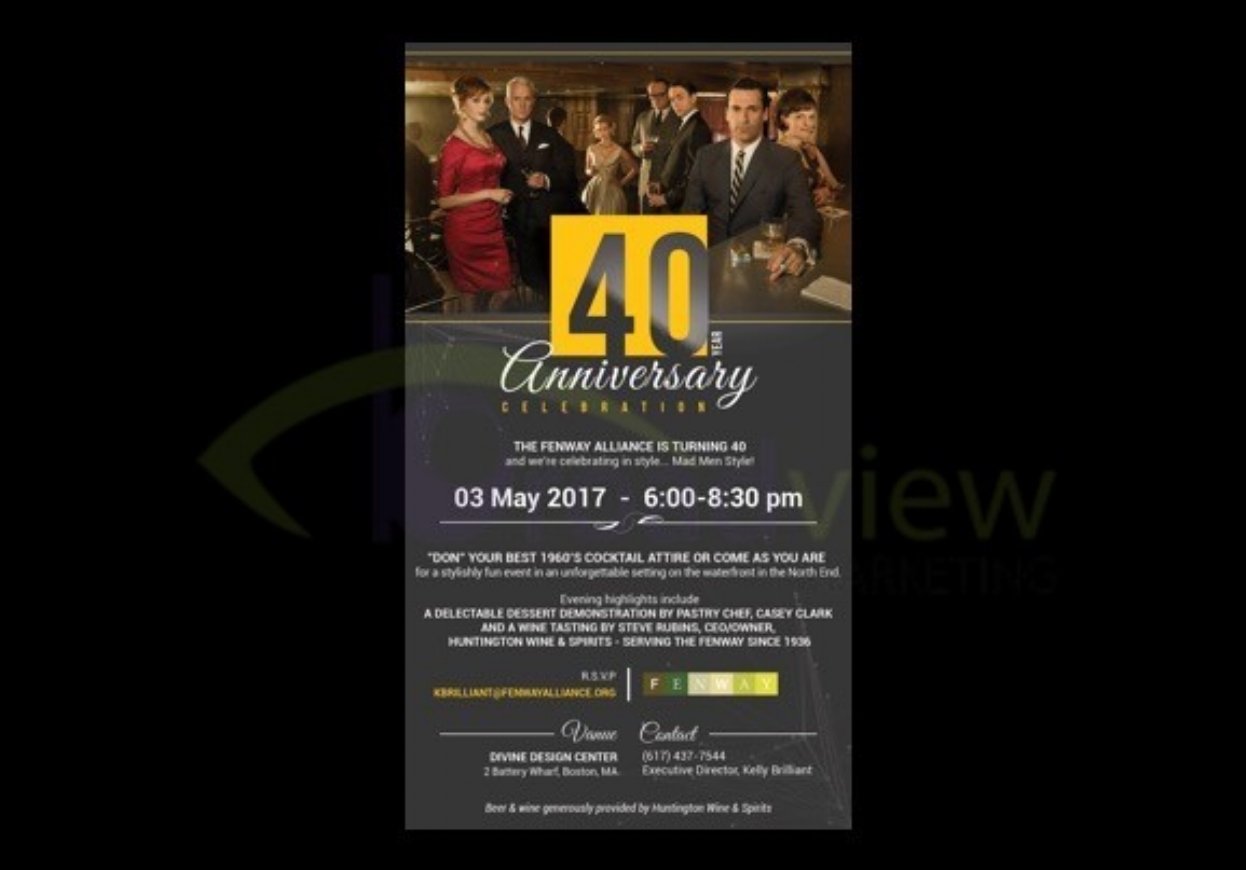 Client: Fenway Alliance Members only celebration of organization's 40th Anniversary with Mad Men theme, dessert demo and wine tasting Event Concept and management Invitation