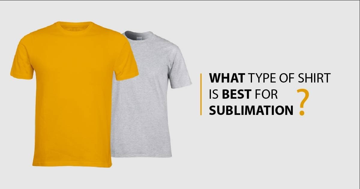 What Type of Shirt is Best for Sublimation? — dasFlow