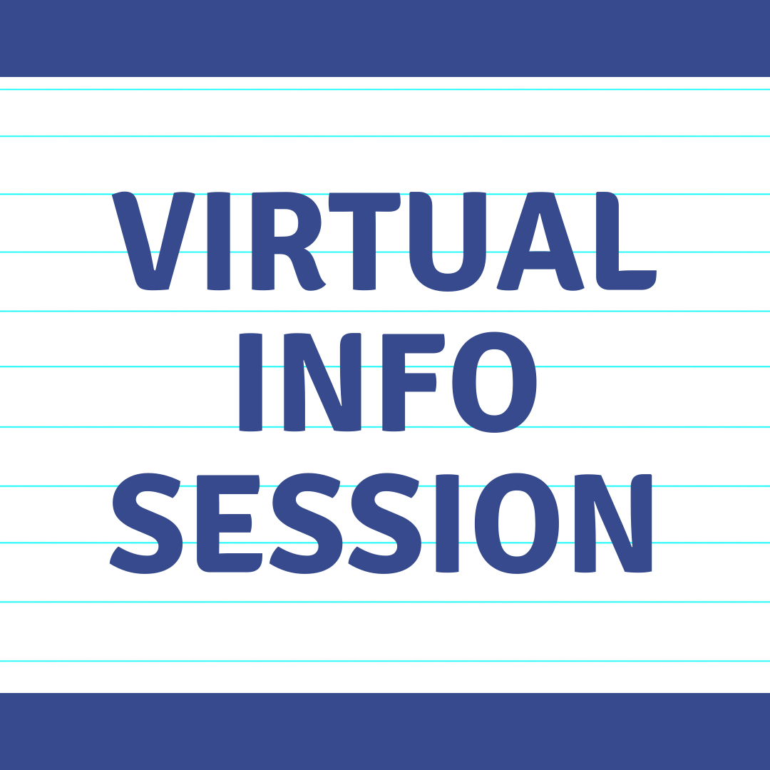 VIRTUAL INFO SESSION