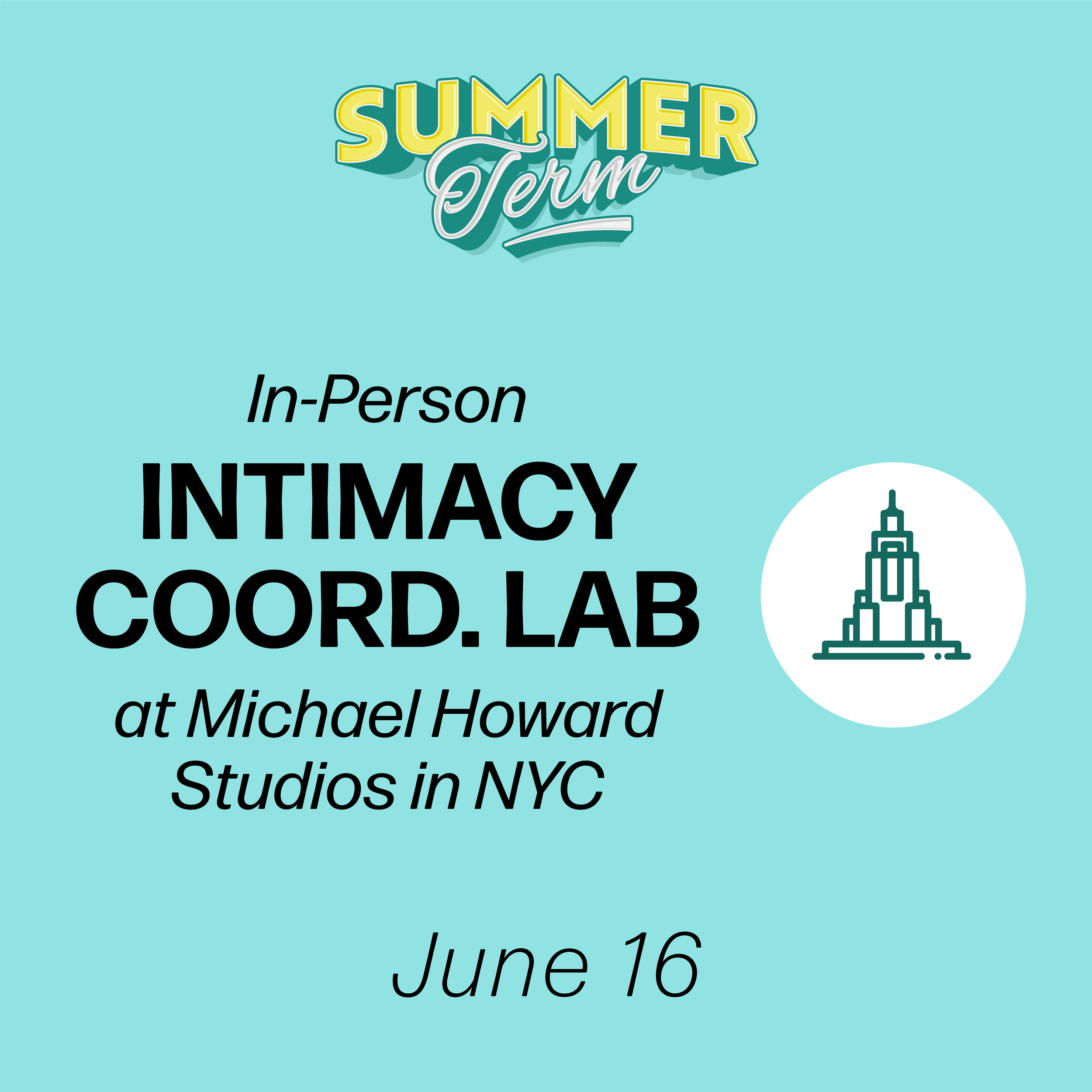 Intimacy Coordination In Person Lab For Film/TV: One Day Workshop, New York, NY, June 16th (Advanced Diploma) (No Prerequisite)