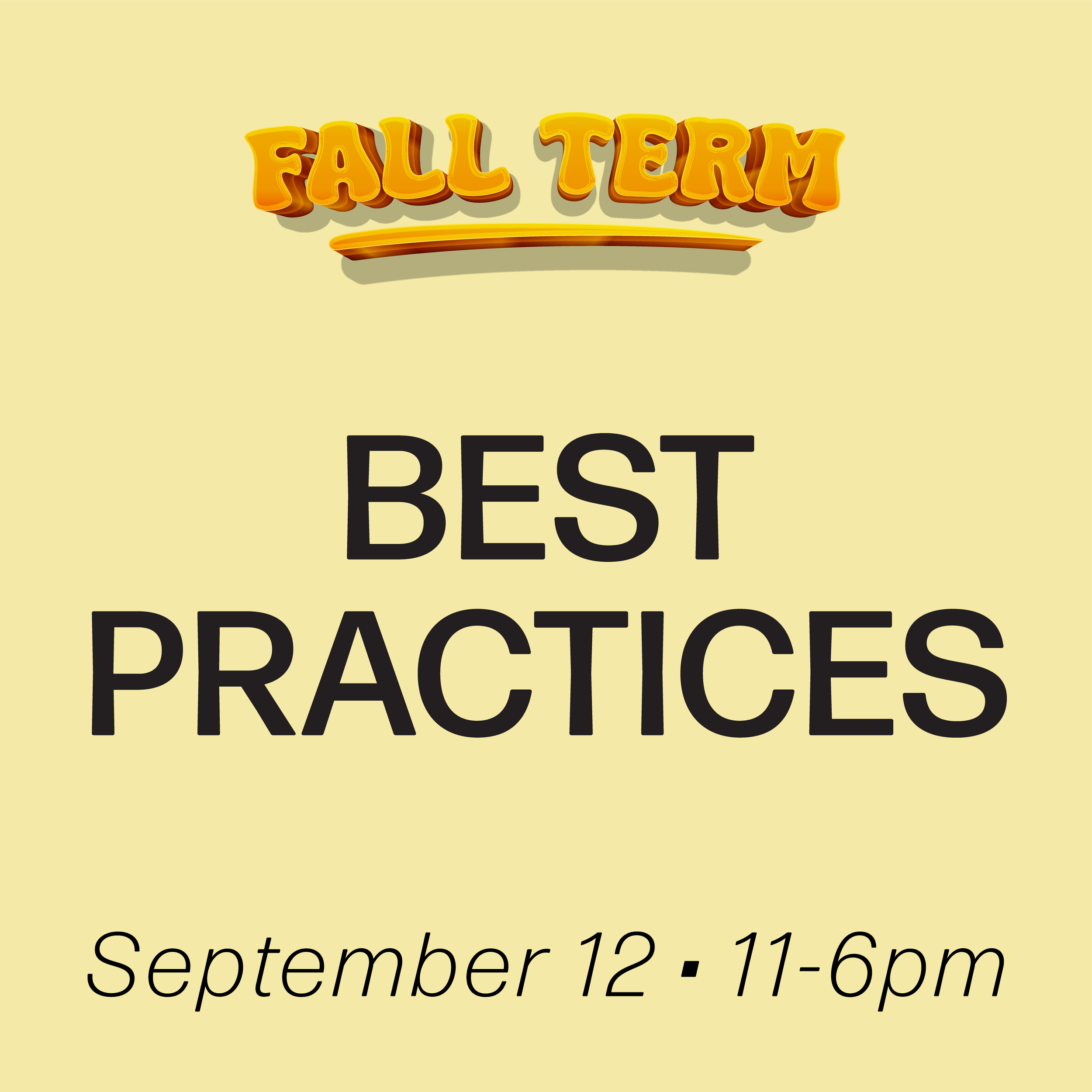 Digital Workshop: Best Practices, September 12th, 2026 (Beginner Diploma) (No Prerequisite)