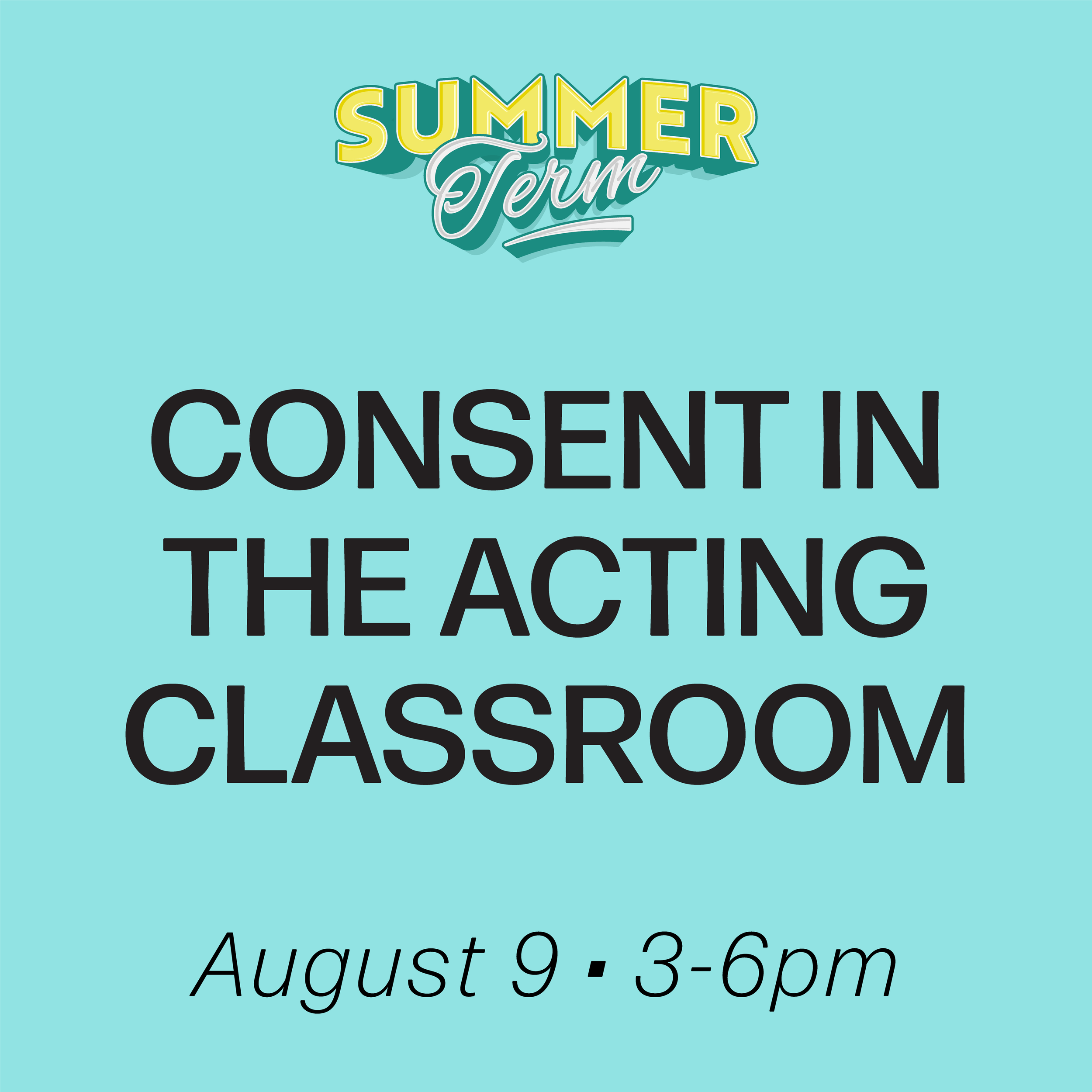 Summer2026Tiles_Consent Acting Classroom.png