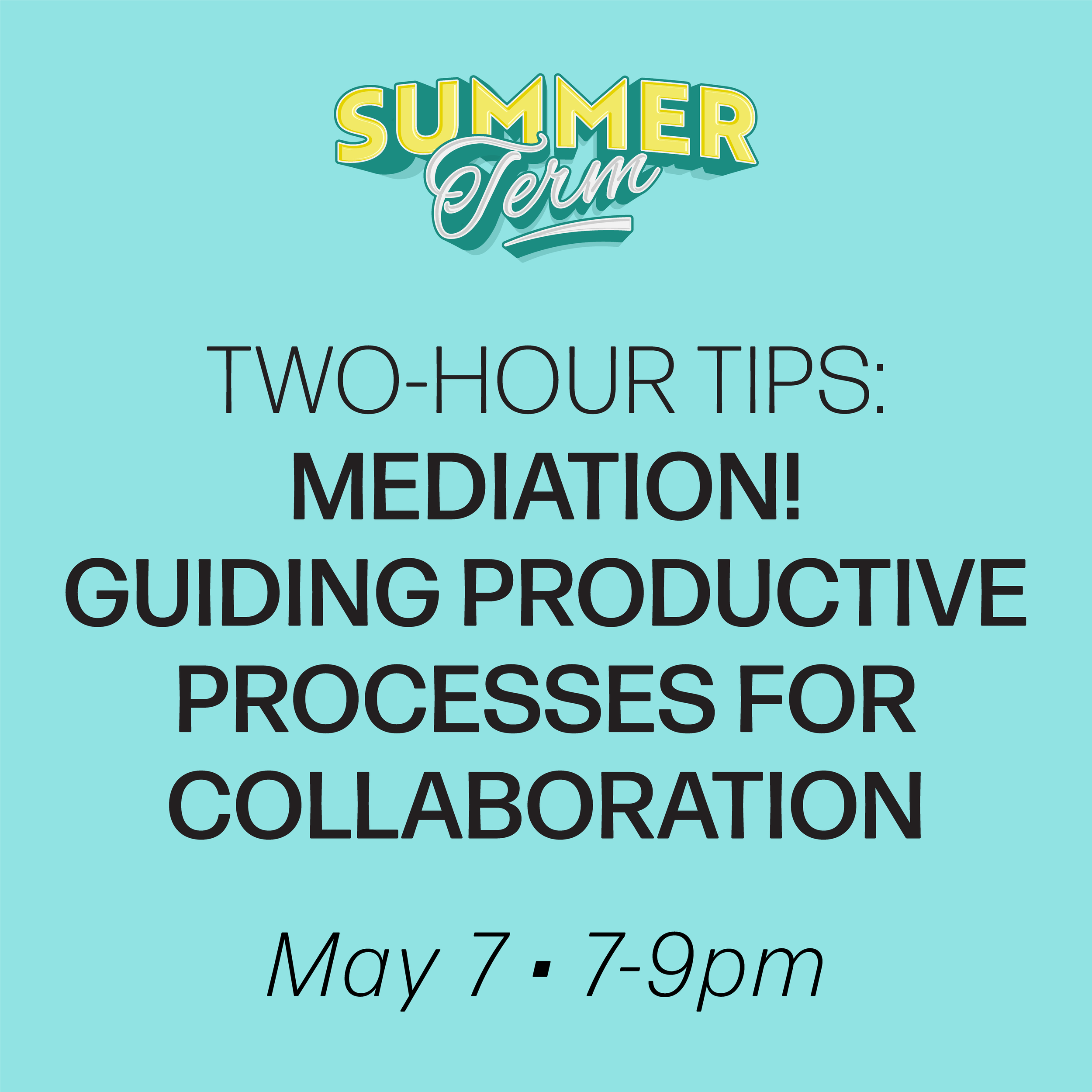 Digital Workshop: Two-Hour Tips: Mediation! May 7th, 2026 (Advanced Plus Diploma) (No Prerequisite)
