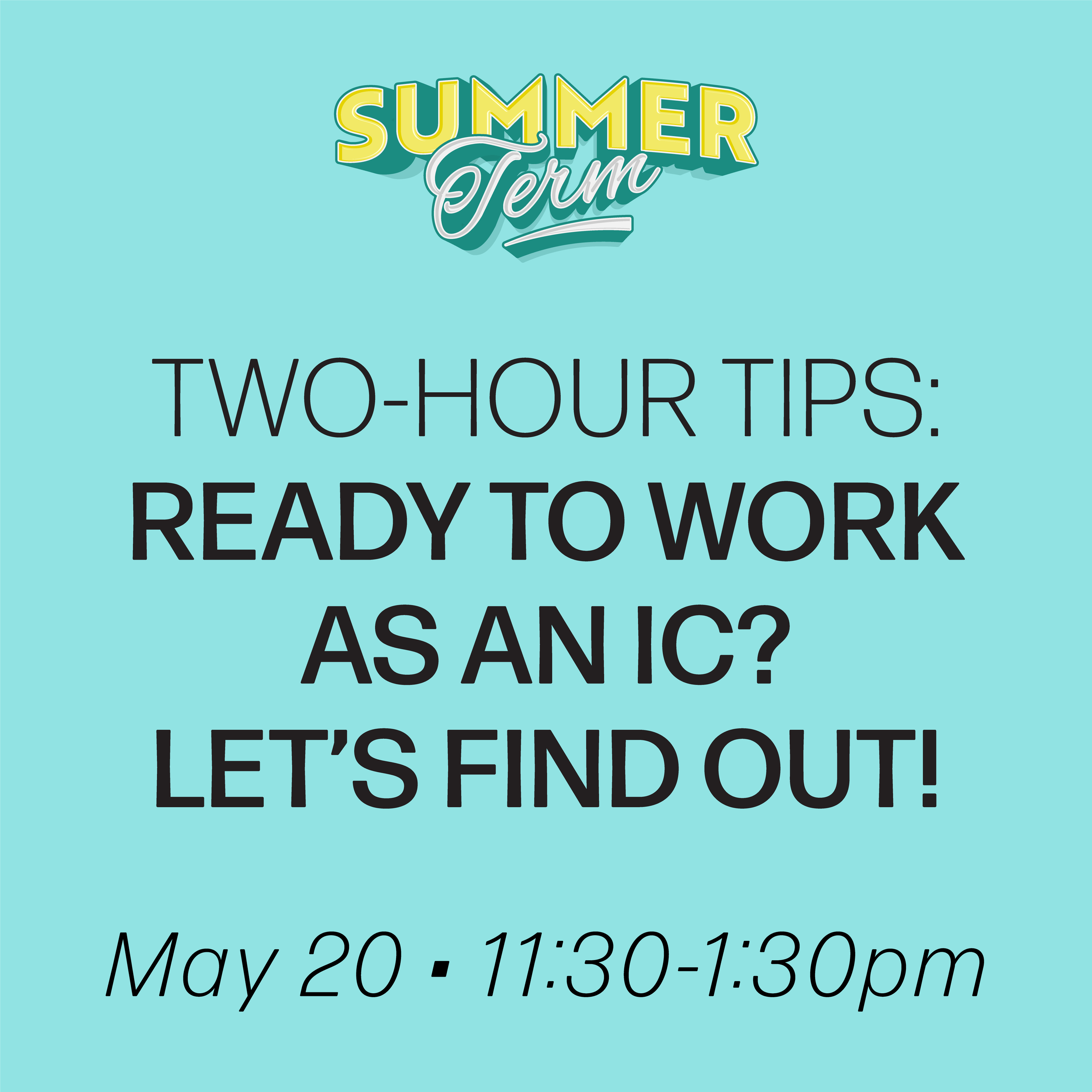 Summer2026Tiles_THT Ready to Work as an IC.png