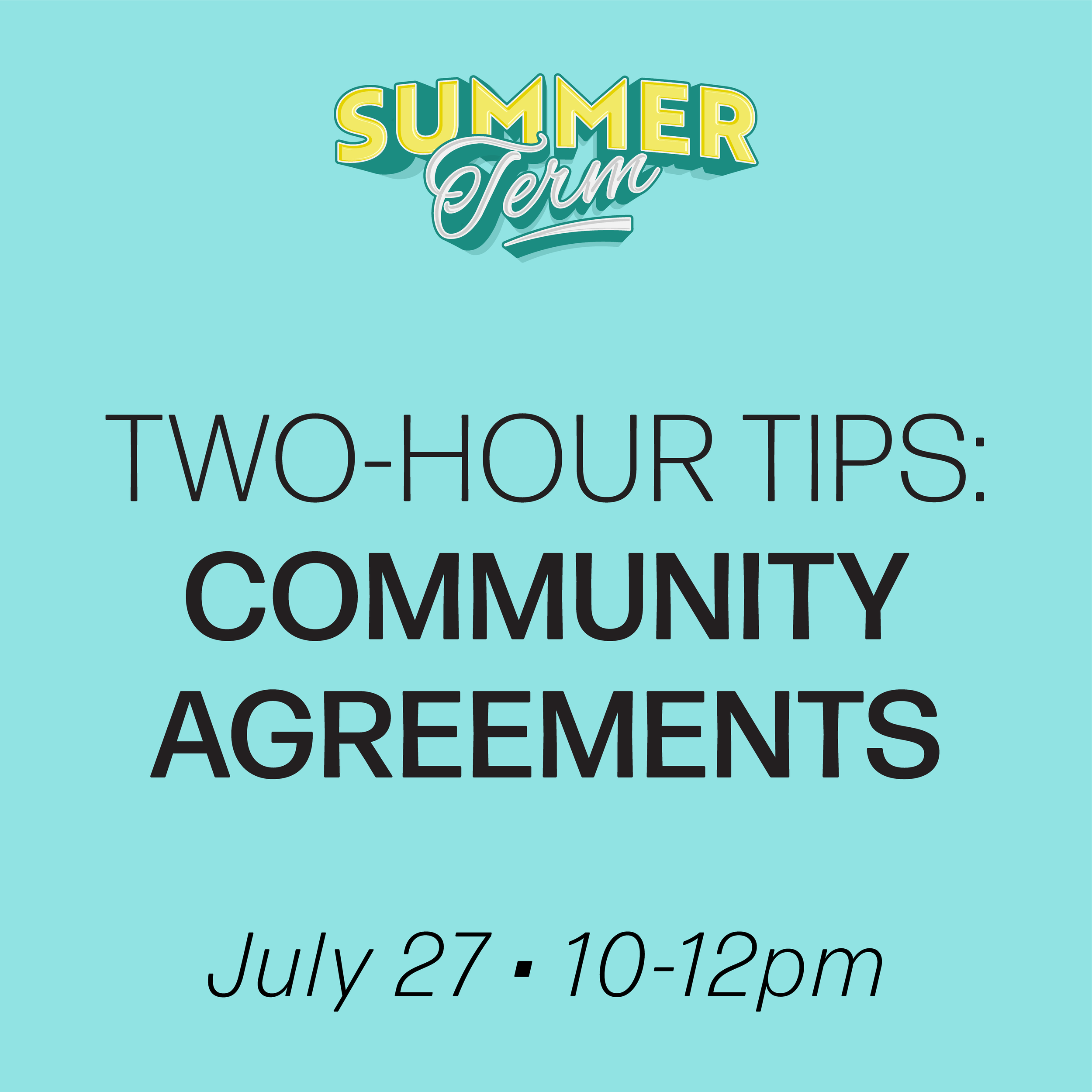 Summer2026Tiles_THT Community Agreements.png