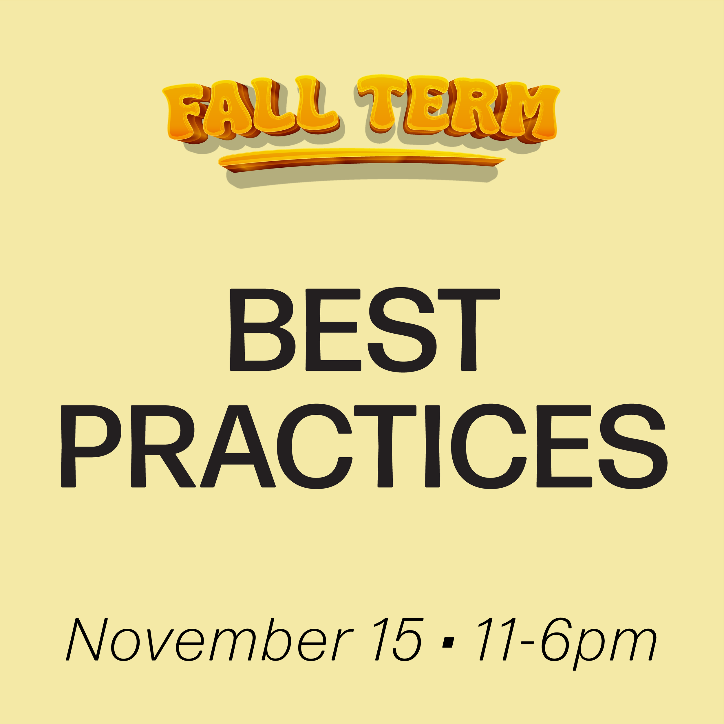 Digital Workshop: Best Practices, November 15th, 2026  (Beginner Diploma) (No Prerequisite)
