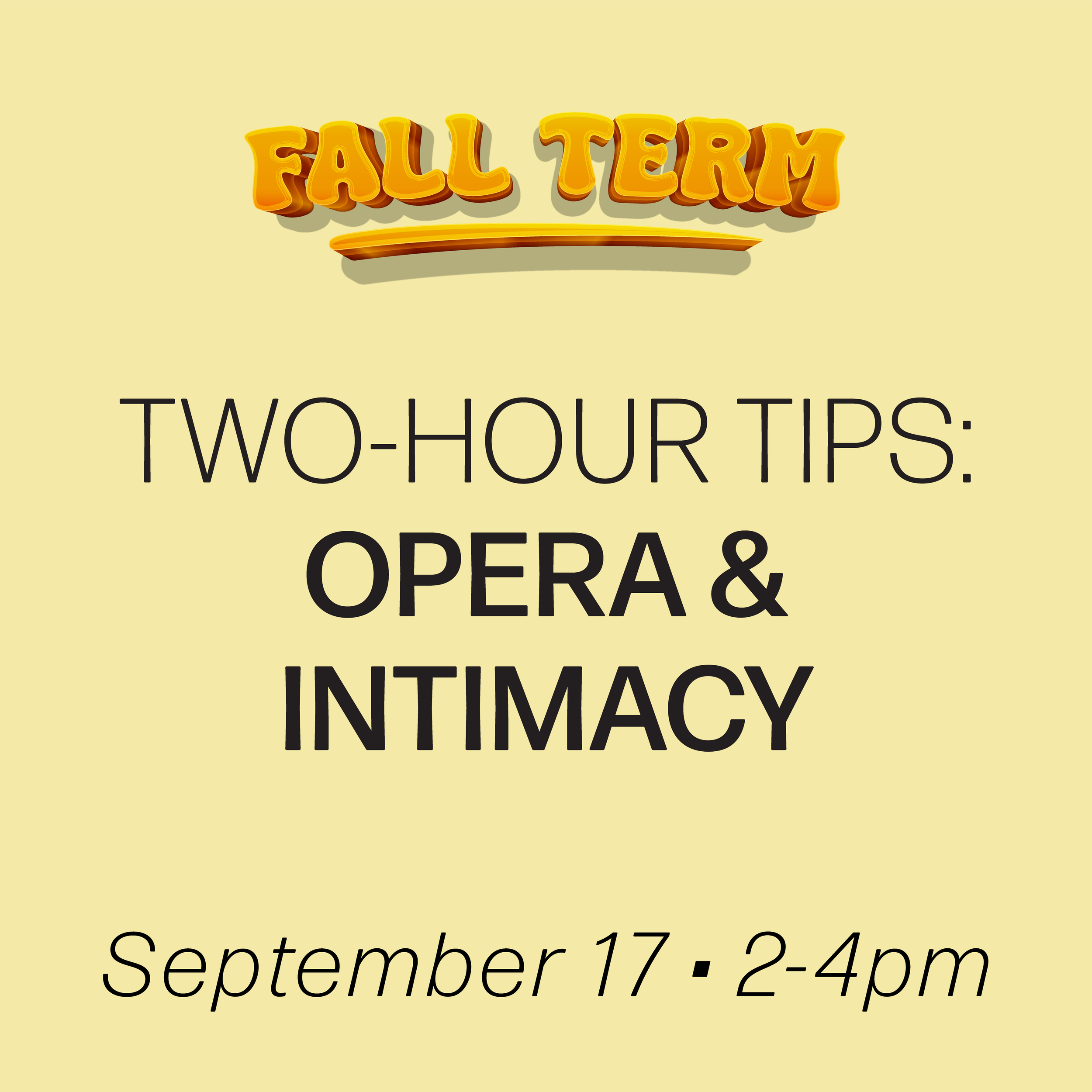 Digital Workshop: Two Hour Tips: Opera & Intimacy, September 17th, 2026 (Advanced Plus Diploma) (No Prerequisite)