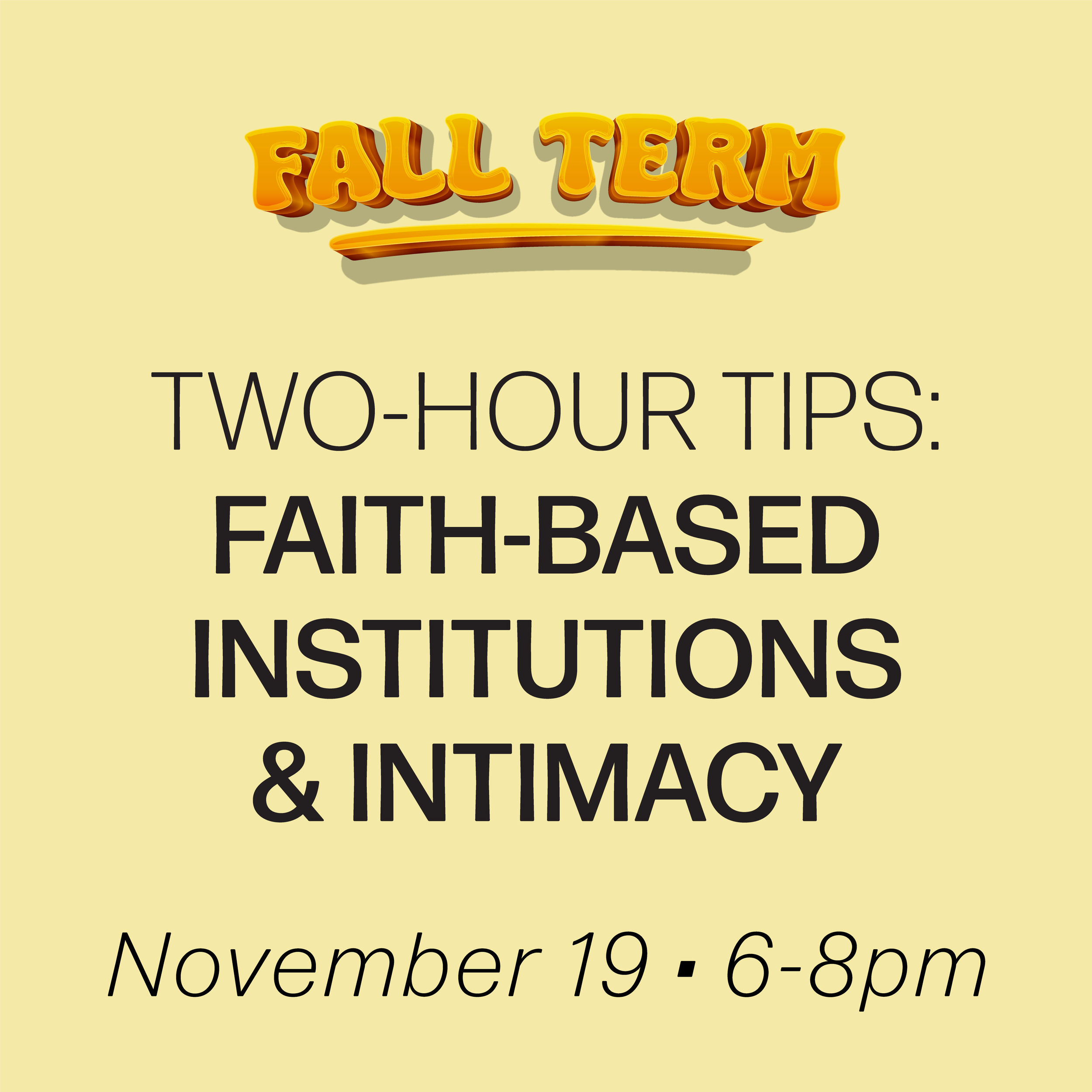 Digital Workshop: Two Hour Tips: Faith-Based Institutions and Intimacy November 19th, 2026 (Advanced Plus Diploma)