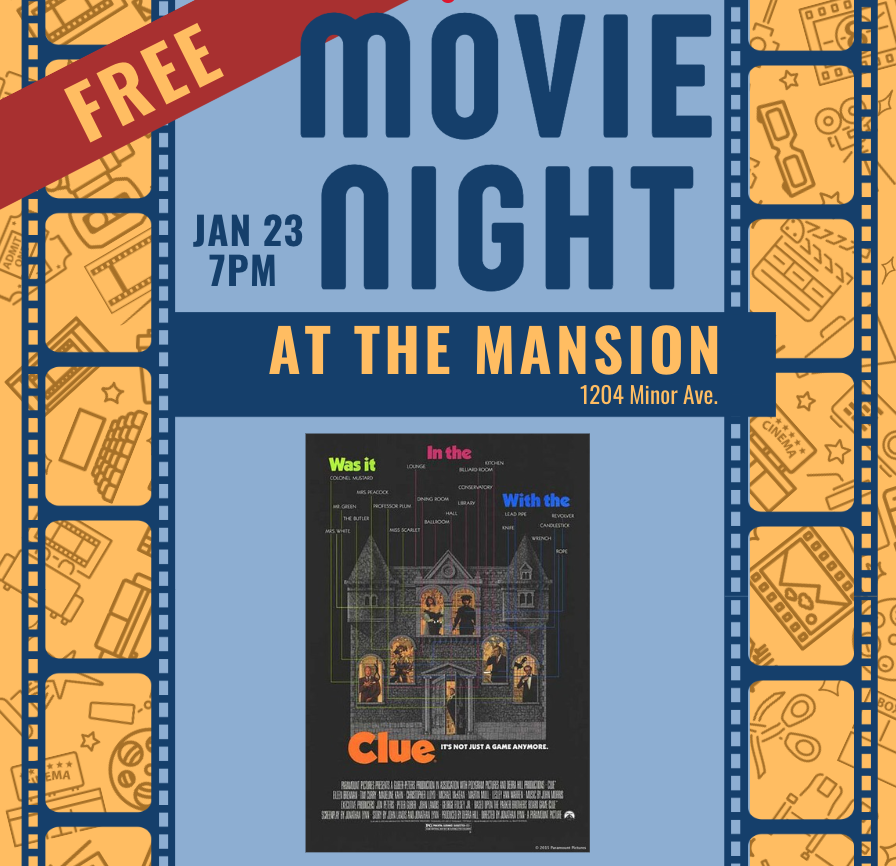 Movie Night at the Mansion - CLUE