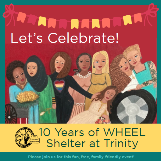 A Party to Celebrate WHEEL Women's Shelter