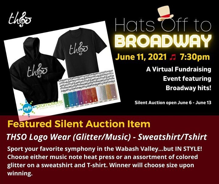 The silent auction is OPEN for Hats Off to Broadway! Check out one of our featured auction items, THSO logo wear with music note or glitter heat press from @eybpromo!  You must have a virtual performance ticket to bid. Browse the auction here:  http: