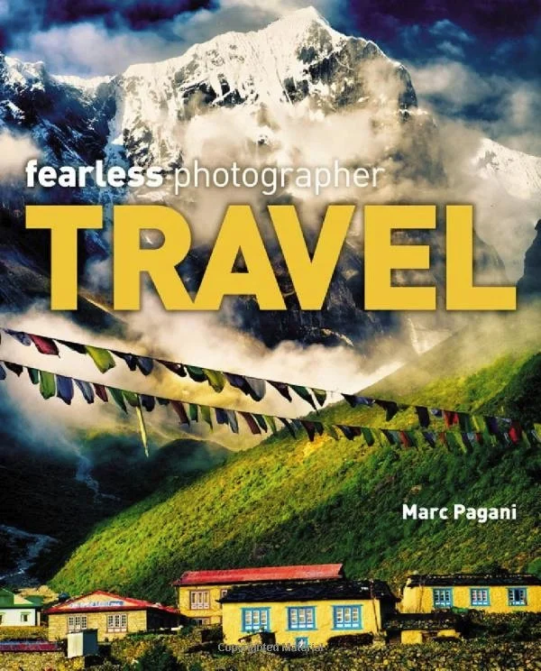 FEARLESS PHOTOGRAPHER:  TRAVEL