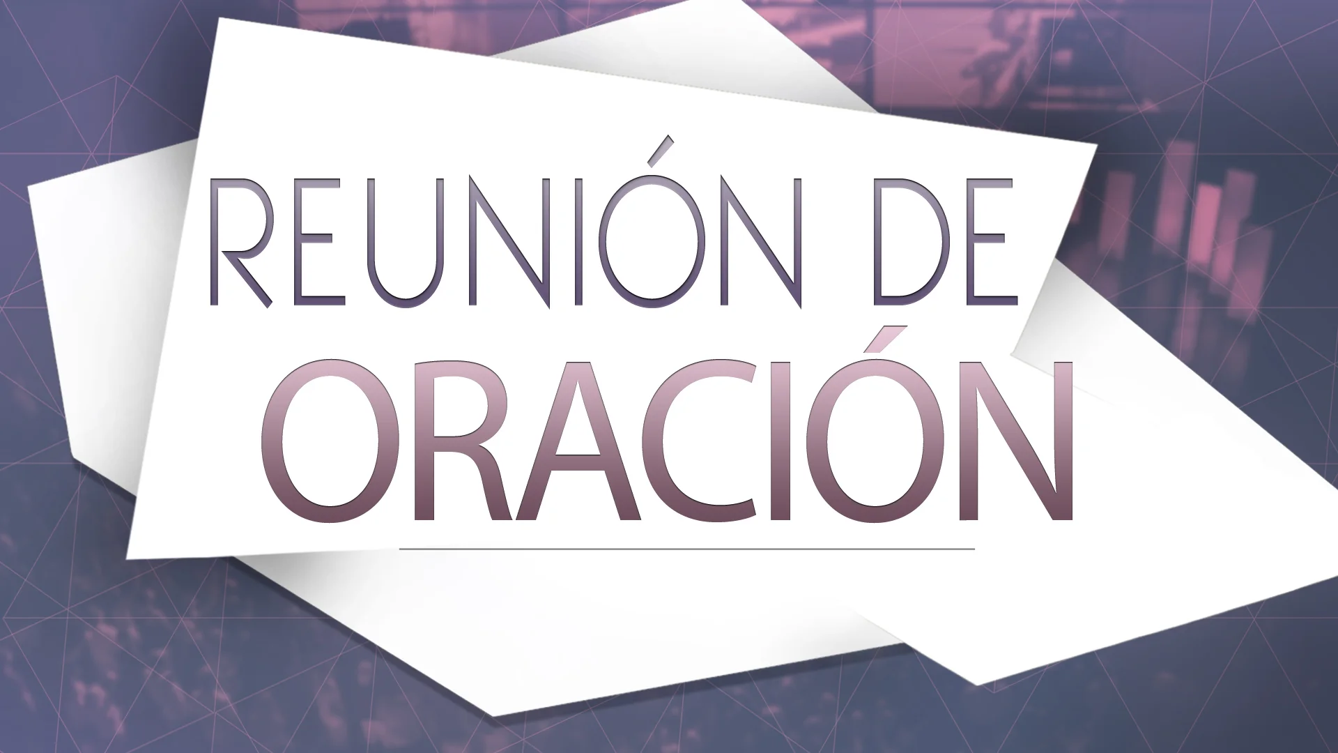 Reunión de Oración
