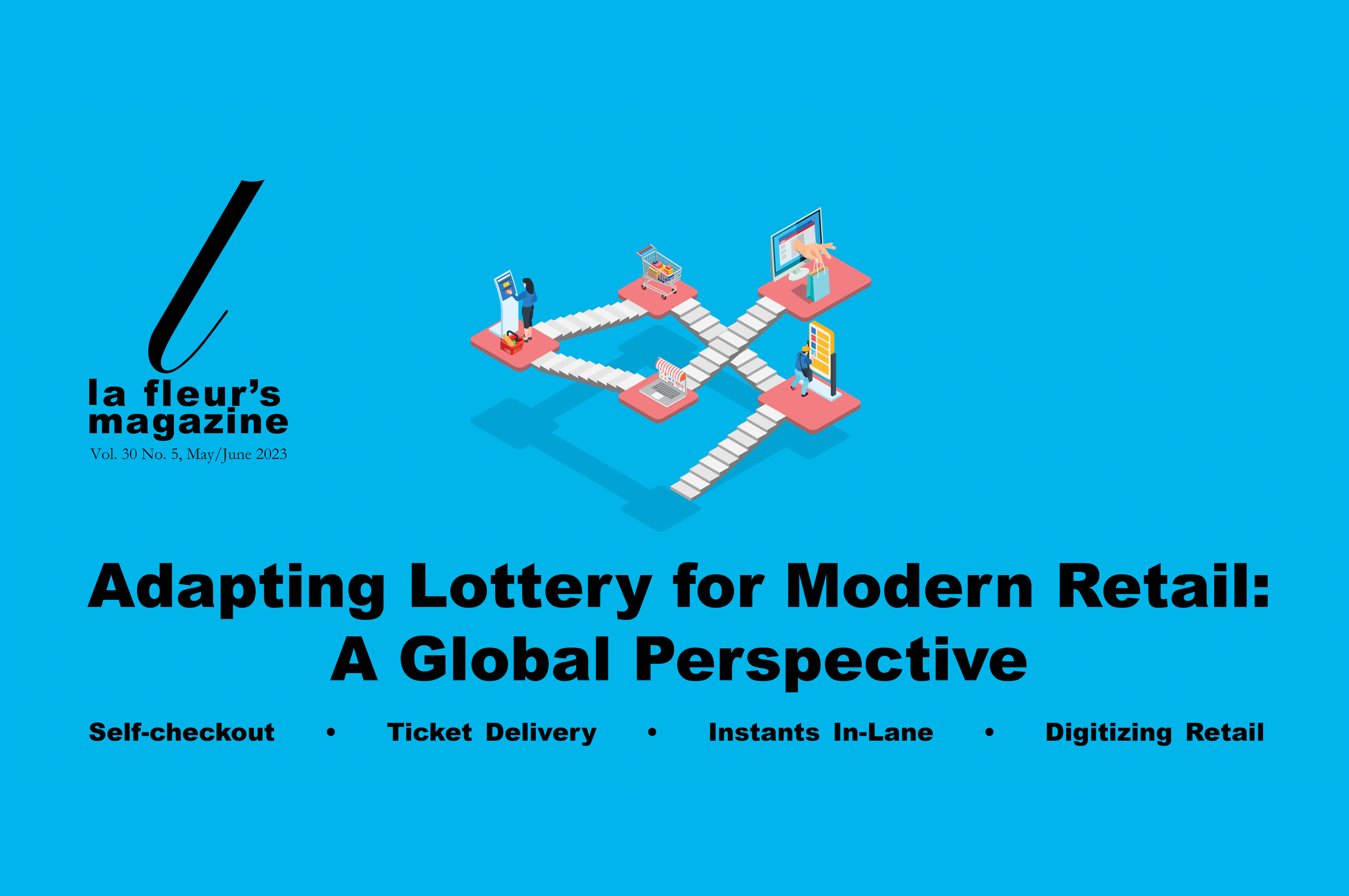 La Fleur’s: Adapting Lottery for Modern Retail - A Global Perspective