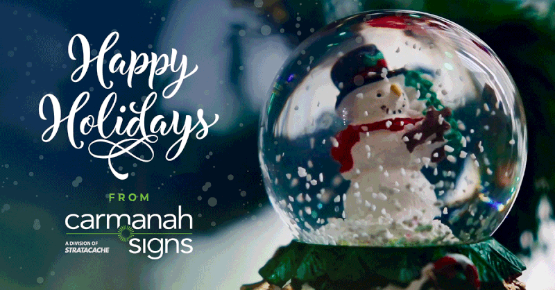 Happy holidays from Carmanah Signs