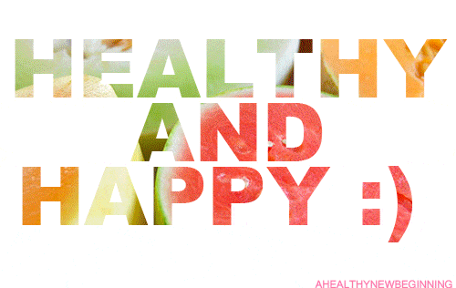 happy and healthy.gif