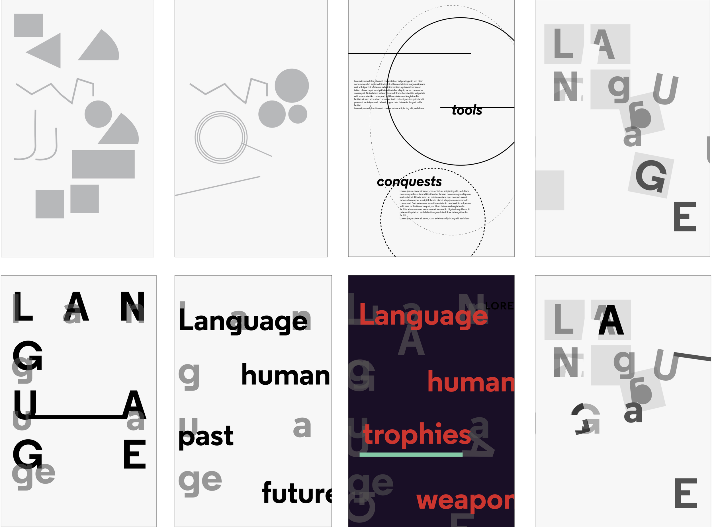  Initial sketches based on the quote, “Language is the armory of the human mind and at once contains the trophies of its past and the weapons of its future conquests.” 