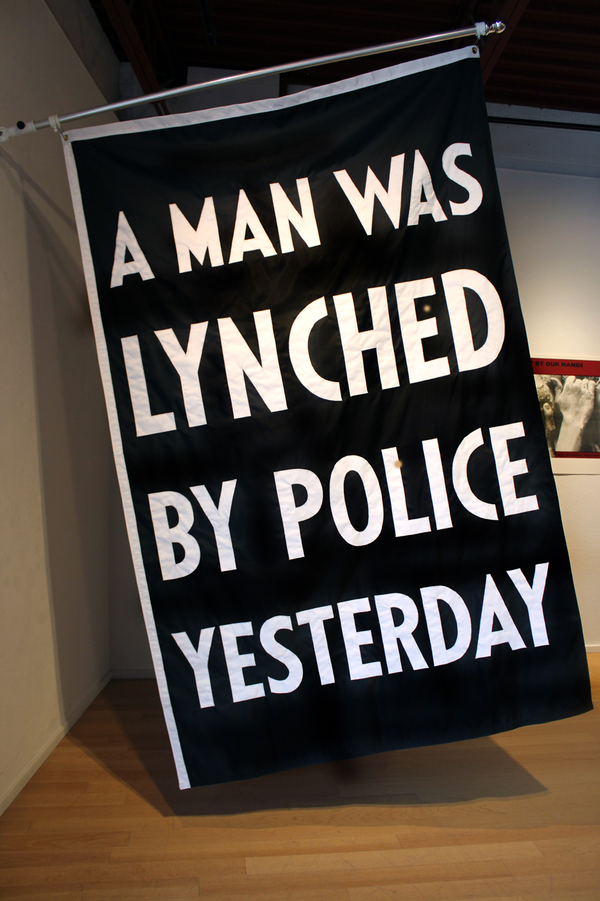 A Man Was Lynched By Police Yesterday © Dread Scott, Creative Commons CC BY-NC-SA 4.0.