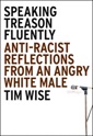 Tim Wise - Speaking Treason Fluently copy.jpg