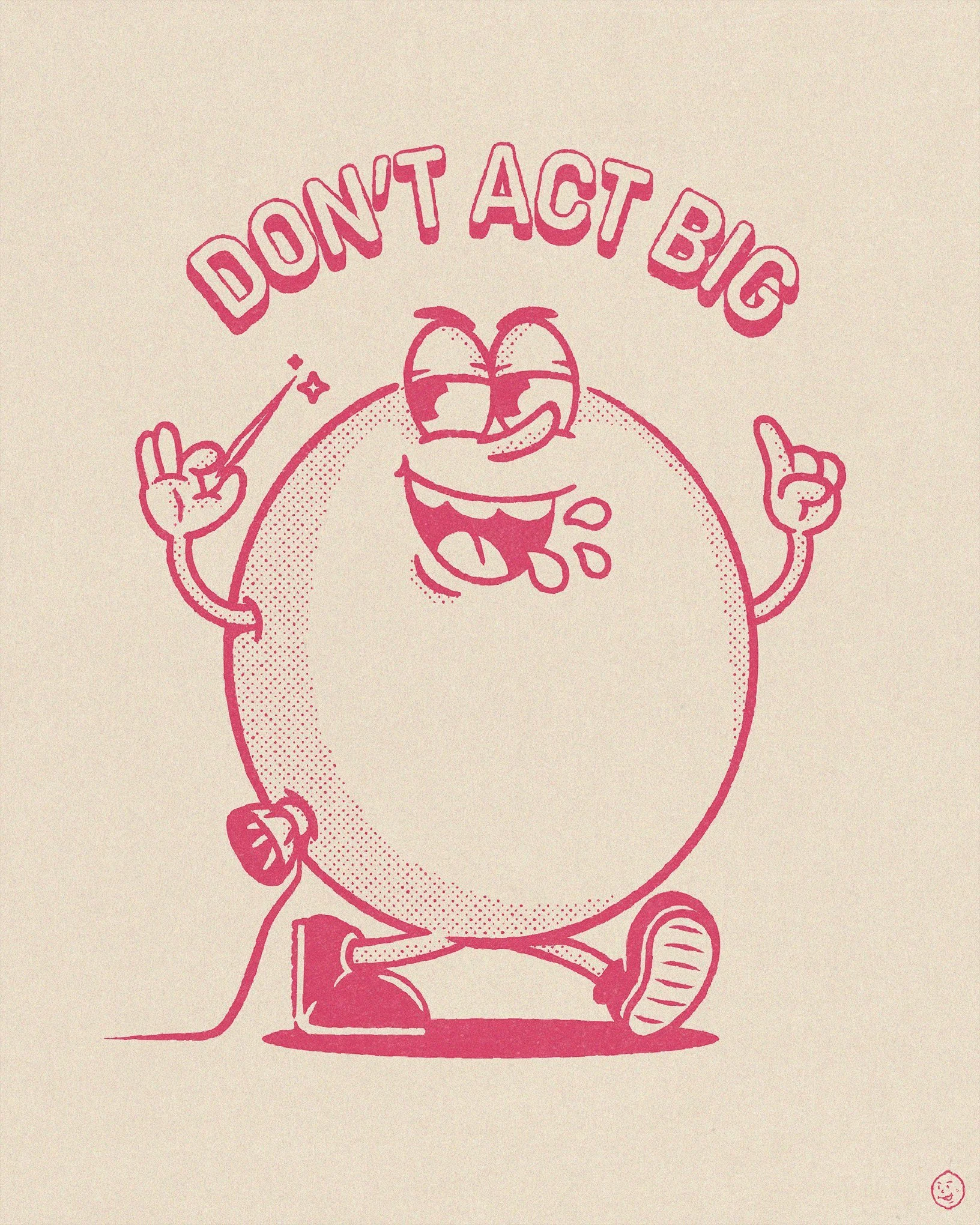 1+DontActBig.jpg