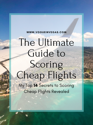 The Ultimate Guide to Scoring Cheap Flights: My Top 14 Secrets to ...
