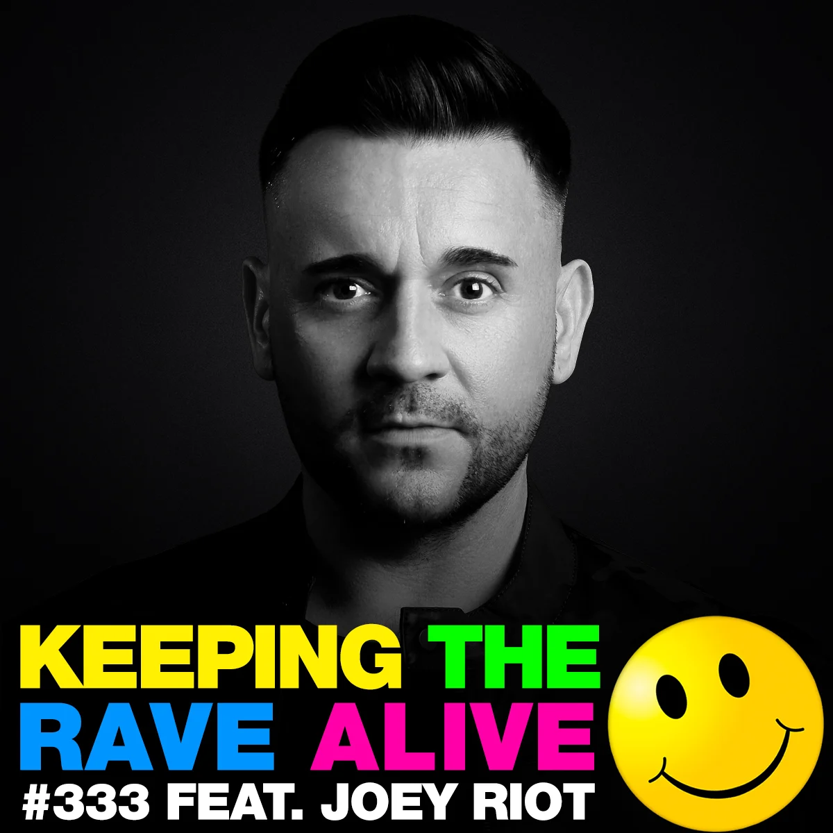 Episode 333: Joey Riot