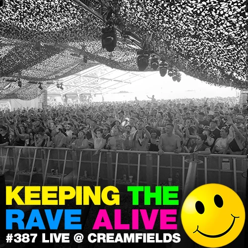 Episode 387: Live at Creamfields