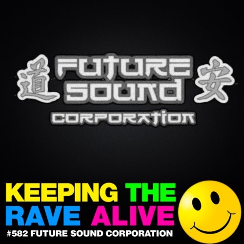 Episode 582: Future Sound Corp Retrospective