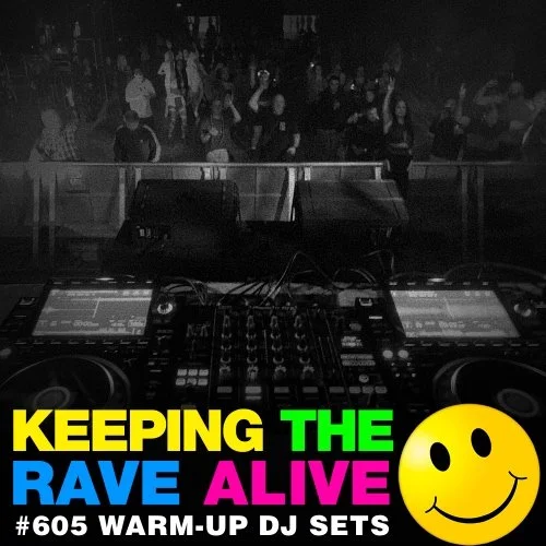 Episode 605: Warm-Up DJ Sets