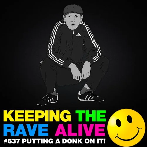 Episode 638: Putting A Donk On It!!!