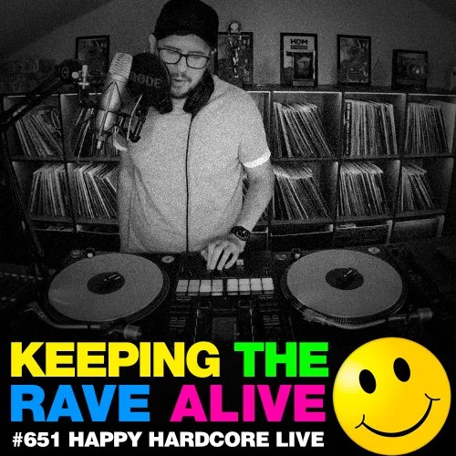 Episode 651: Happy Hardcore Live Show